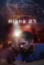 Watch Alpha 27 (Short 2024) 123moviesfree
