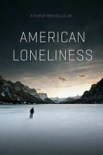 Watch American Loneliness 123moviesfree