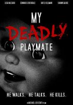 Watch My Deadly Playmate 123moviesfree