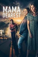 Watch Mama Dearest 123moviesfree