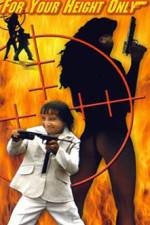 Watch For Y'ur Height Only 123moviesfree