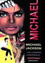 Watch Michael Jackson: The Legend Continues 123moviesfree