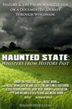 Watch Haunted State: Whispers from History Past 123moviesfree