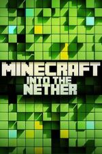 Watch Minecraft: Into the Nether 123moviesfree