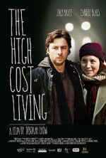 Watch The High Cost of Living 123moviesfree