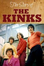 Watch The Story of the Kinks 123moviesfree