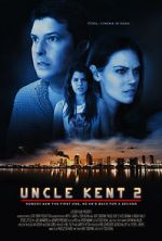 Watch Uncle Kent 2 123moviesfree