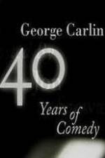 Watch George Carlin: 40 Years of Comedy 123moviesfree