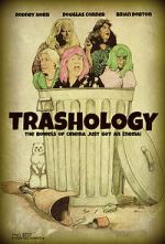 Watch Trashology 123moviesfree