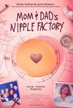 Watch Mom & Dad\'s Nipple Factory 123moviesfree