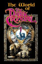 Watch The World of 'The Dark Crystal' 123moviesfree