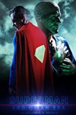Watch Superman: End of an Era 123moviesfree