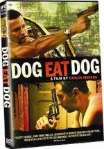 Watch Dog Eat Dog 123moviesfree