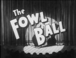Watch The Fowl Ball 123moviesfree