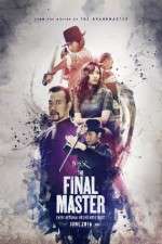 Watch The Final Master 123moviesfree