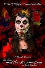 Watch The Heart and the Six Paintings of Ruth Gardner 123moviesfree