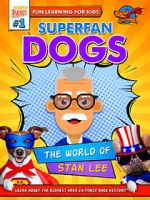 Watch Superfan Dogs: The World of Stan Lee 123moviesfree