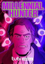 Watch Millennial Hunter 123moviesfree