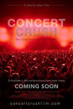 Watch Concert Crush: The Travis Scott Festival Tragedy 123moviesfree