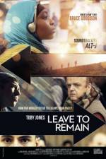 Watch Leave to Remain 123moviesfree