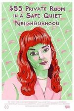 Watch $55 Private Room in a Safe Quiet Neighborhood 123moviesfree