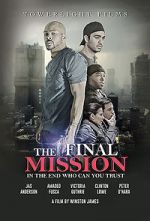 Watch The Final Mission 123moviesfree