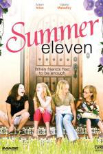 Watch Summer Eleven 123moviesfree