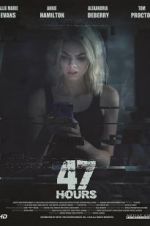 Watch 47 Hours to Live 123moviesfree