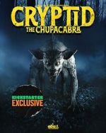 Watch Cryptid: Chupacabra 123moviesfree