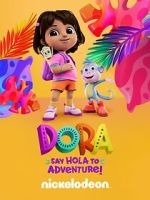Watch Dora: Say Hola to Adventure! (TV Special 2023) 123moviesfree