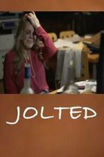 Watch Jolted 123moviesfree