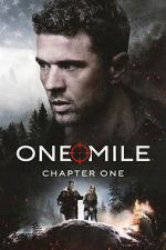 Watch One Mile: Chapter One 123moviesfree