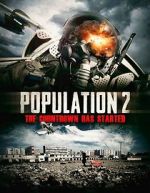 Watch Population: 2 123moviesfree