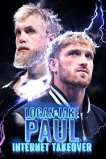 Watch Logan & Jake Paul: Internet Takeover 123moviesfree