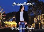 Watch Humanitarian - The Real Michael Jackson 123moviesfree