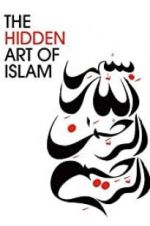 Watch The Hidden Art of Islam 123moviesfree