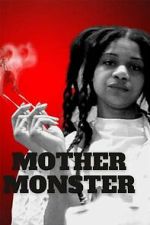 Watch Mother Monster 123moviesfree