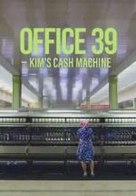 Watch Office 39: Kim\'s Cash Machine 123moviesfree