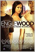 Watch Englewood: The Growing Pains in Chicago 123moviesfree