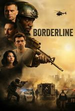 Watch Borderline 123moviesfree