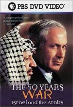 Watch The 50 Years War: Israel and the Arabs 123moviesfree