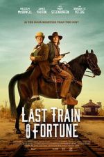 Watch Last Train to Fortune 123moviesfree