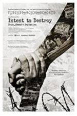 Watch Intent to Destroy: Death, Denial & Depiction 123moviesfree