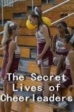 Watch The Secret Lives of Cheerleaders 123moviesfree