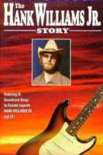 Watch Living Proof The Hank Williams Jr Story 123moviesfree