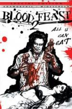 Watch Blood Feast 2: All U Can Eat 123moviesfree