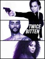 Watch Twice Bitten 123moviesfree