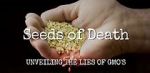Watch Seeds of Death: Unveiling the Lies of GMOs 123moviesfree