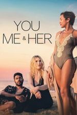 Watch You, Me & Her 123moviesfree