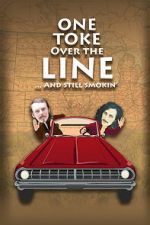 Watch One Toke Over the Line... and Still Smokin\' 123moviesfree